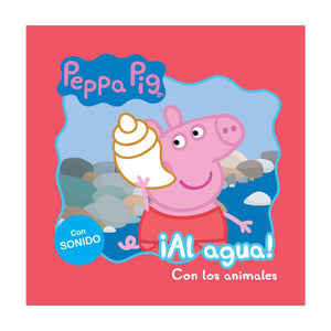 Peppa Pig - ¡Al Agua! Con Animales