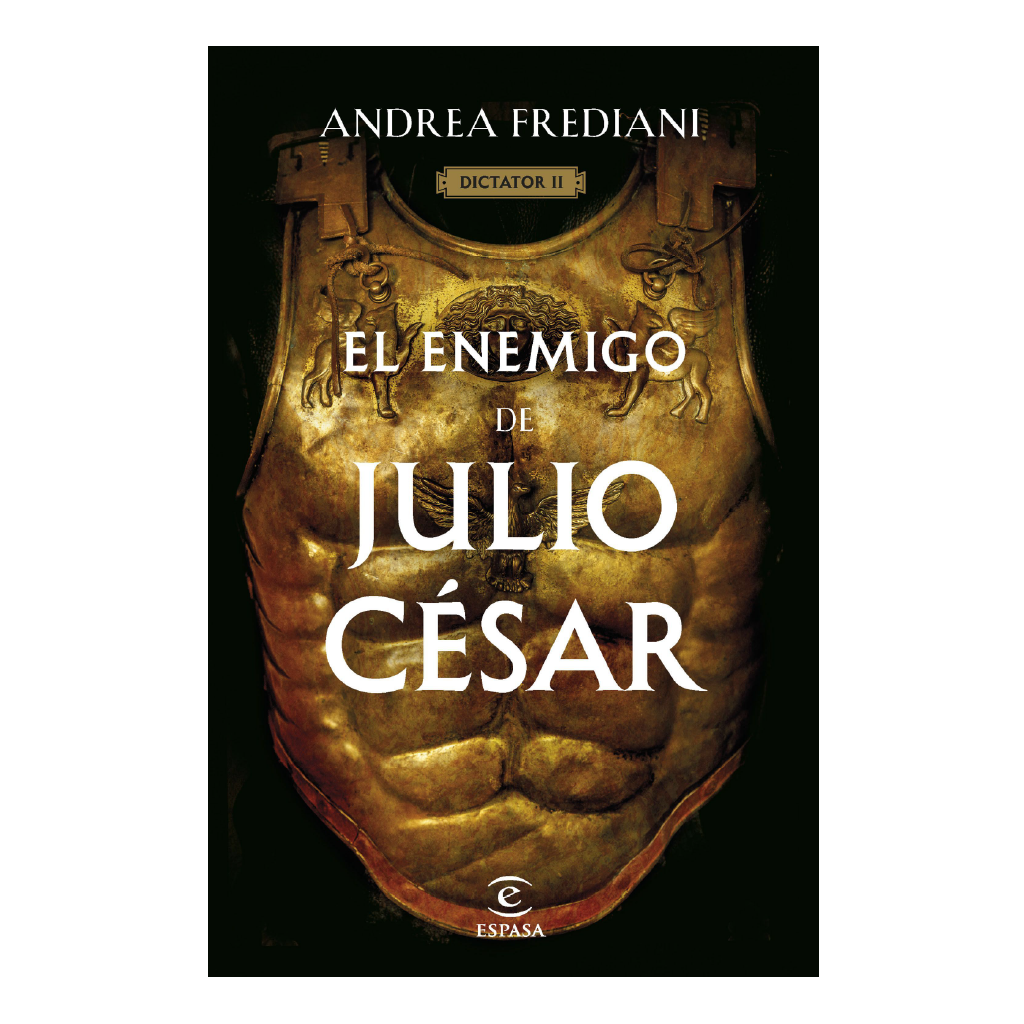 El Enemigo De Julio César (Serie Dictator 2)