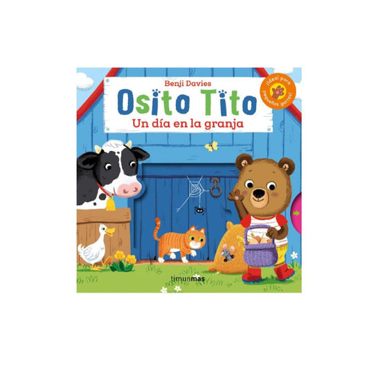 Osito Tito. Un Día En La Granja