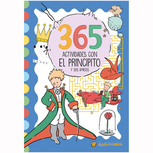 365 Actividades Con El Principito Y Sus Amigos